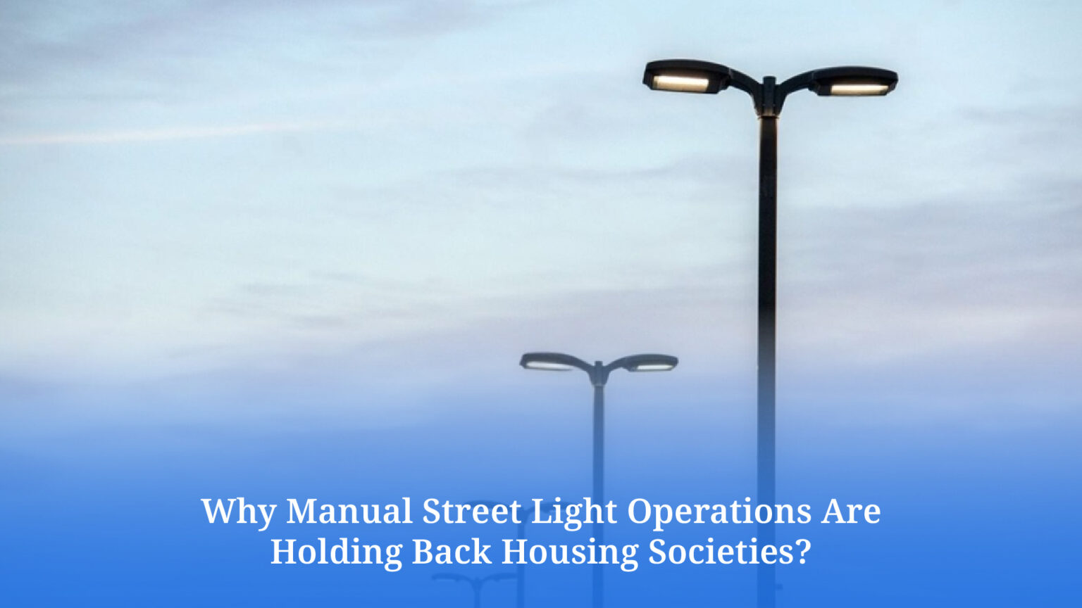 Smart Street Lighting System: Enhancing Safety & Reducing Energy