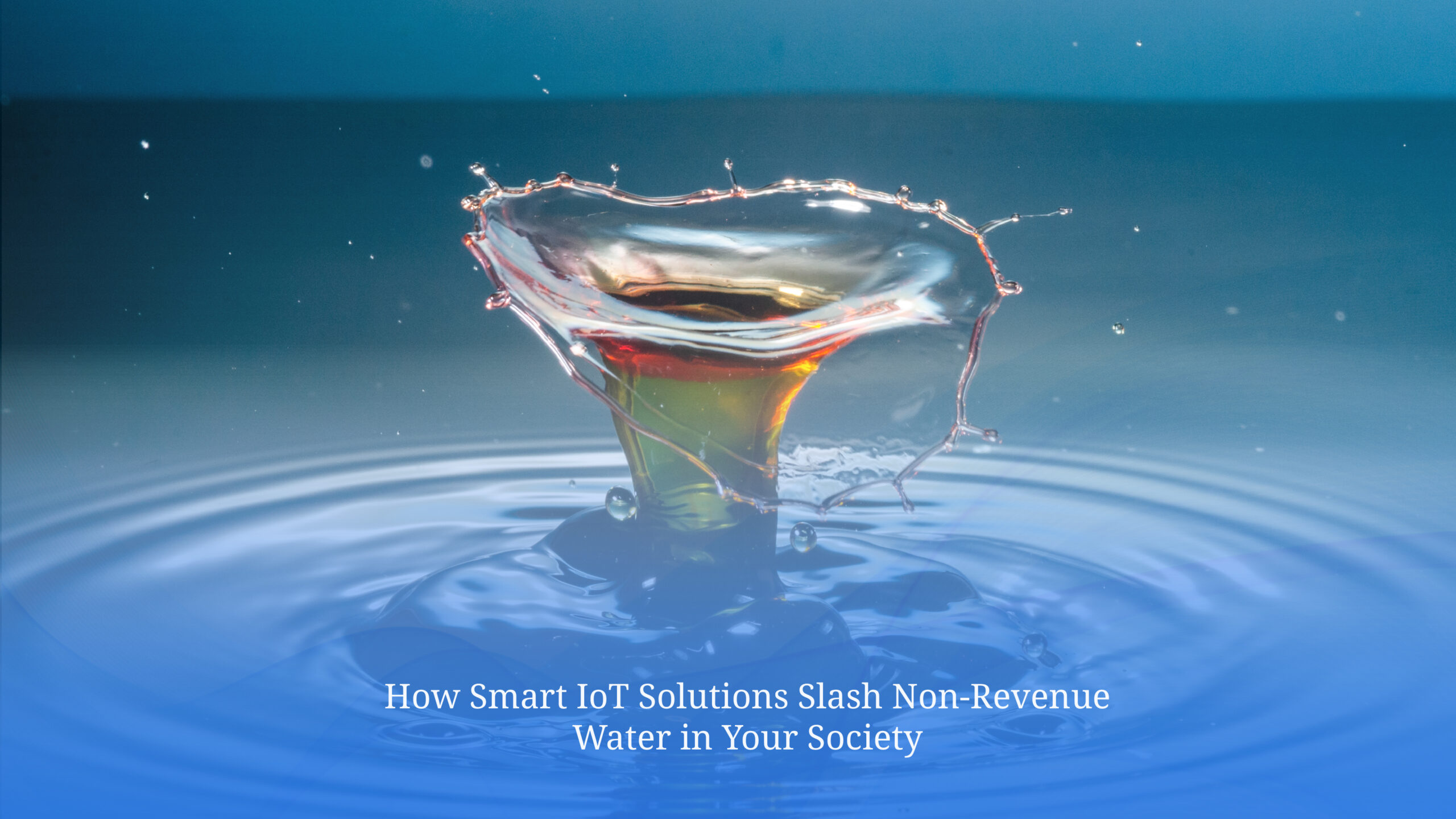 eliminate non revenue water with smart iot solutions