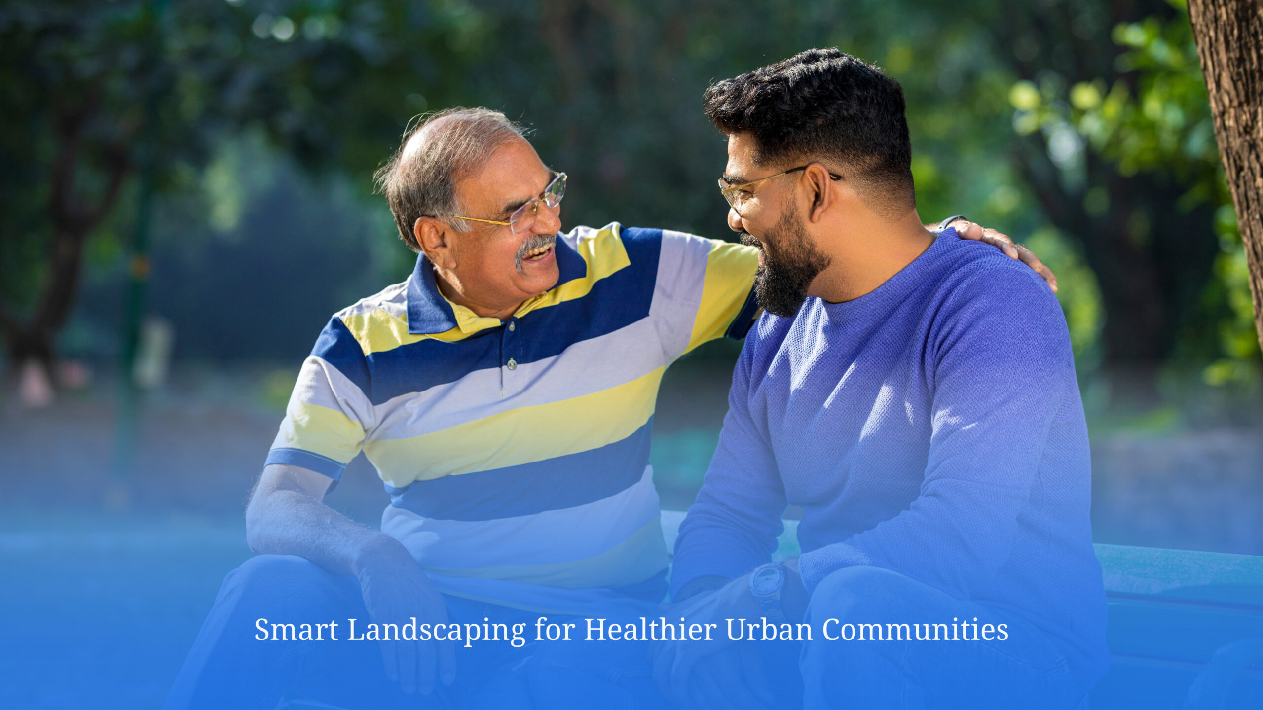 smart landscaping for the urban communities