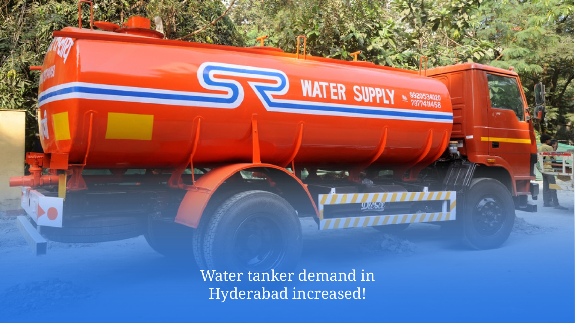 Demand of water tanker in hyderabad